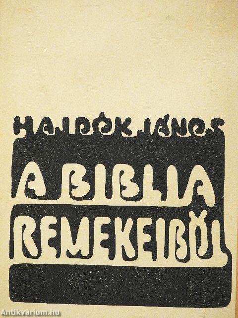 A Biblia remekeiből