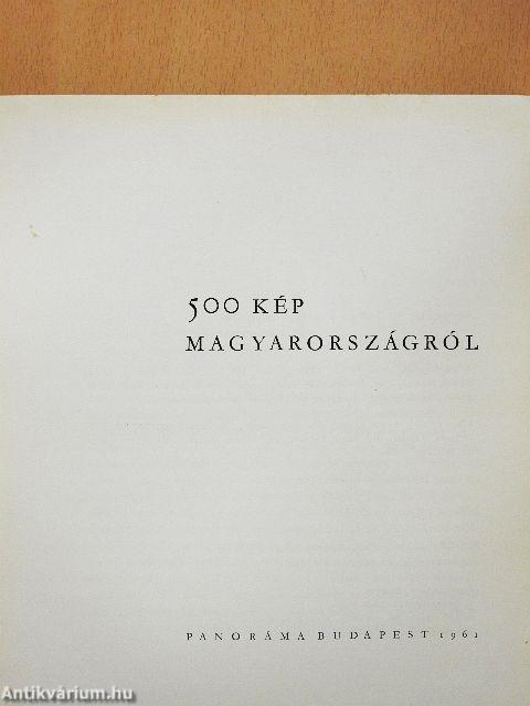 500 kép Magyarországról