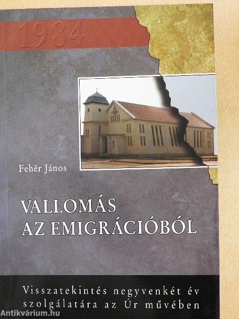 Vallomás az emigrációból