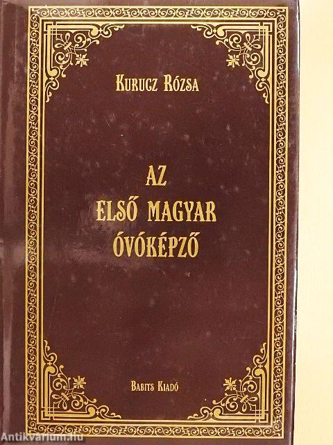 Az első magyar óvóképző