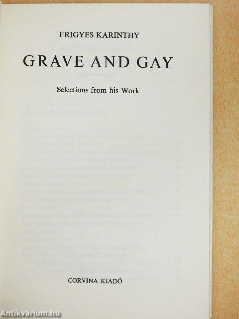 Grave and Gay