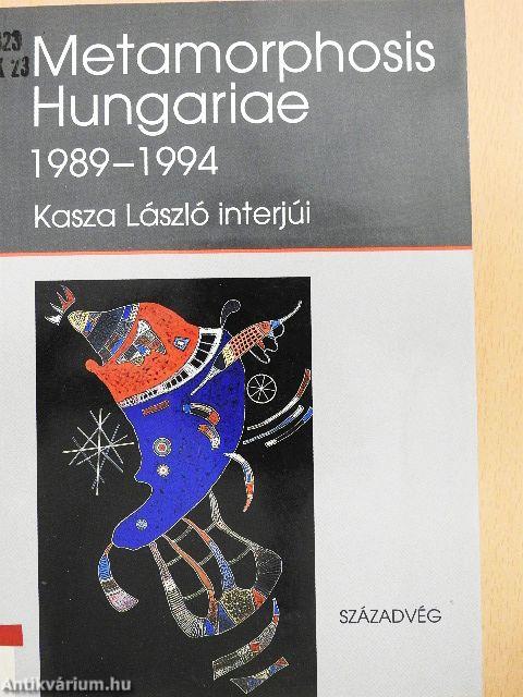 Metamorphosis Hungariae 1989-1994