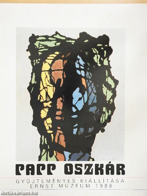 Papp Oszkár gyűjteményes kiállítása