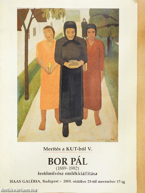 Bor Pál (1889-1982) festőművész emlékkiállítása