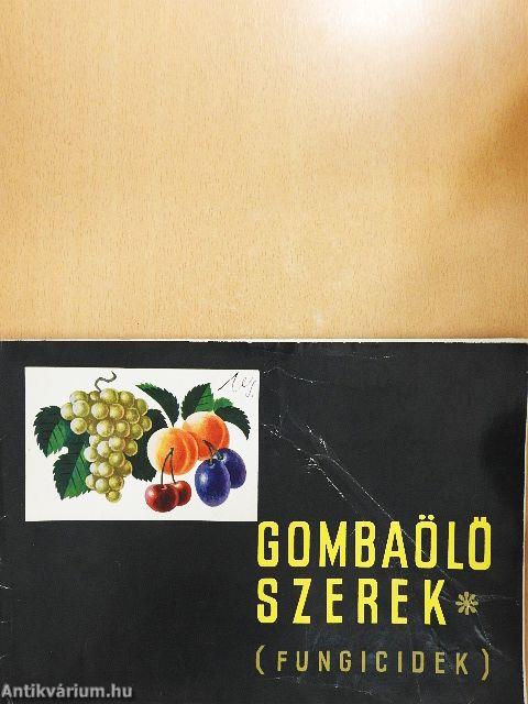 Gombaölő szerek