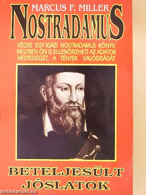 Nostradamus beteljesült jóslatai