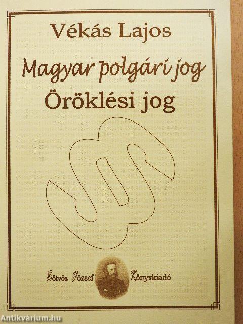 Magyar polgári jog - Öröklési jog