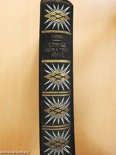 Szinház Maria Thul körül