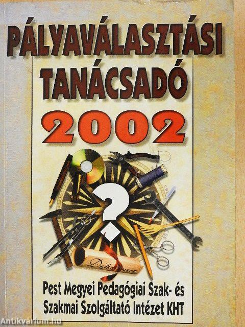 Pályaválasztási tanácsadó 2002