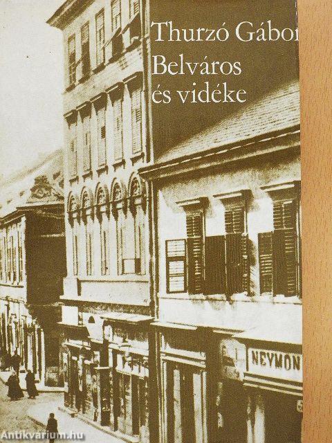 Belváros és vidéke