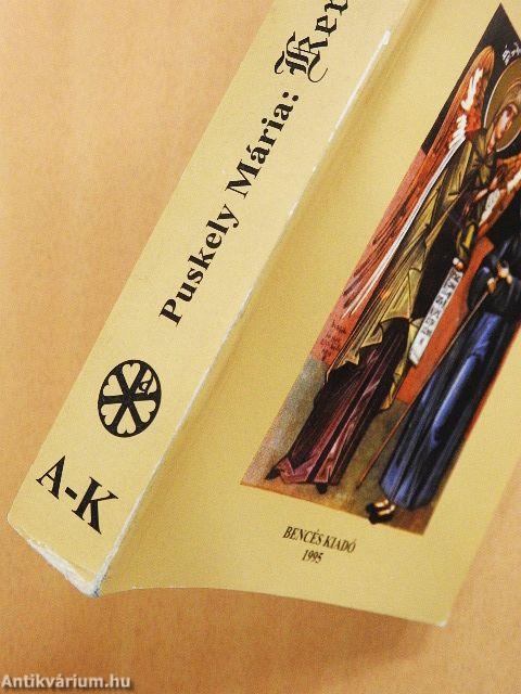 Keresztény szerzetesség I-II.