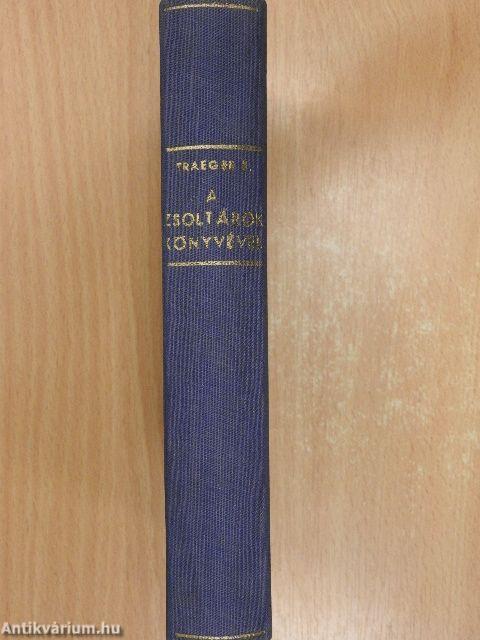 A zsoltárok könyvével (dedikált példány)