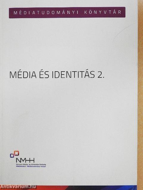 Média és identitás 2.