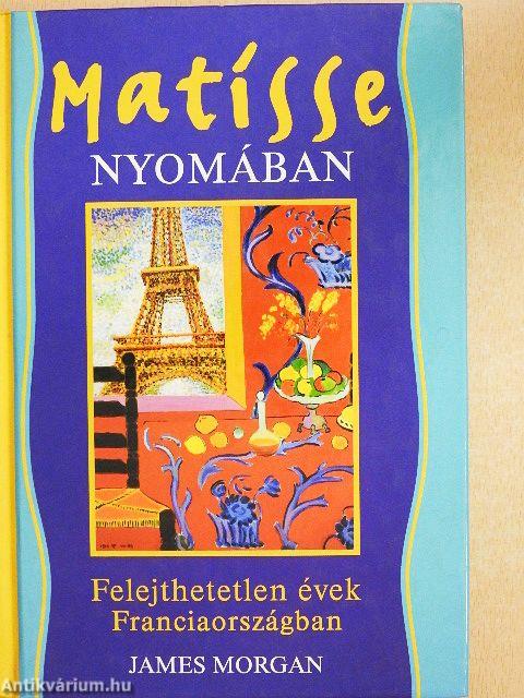 Matisse nyomában