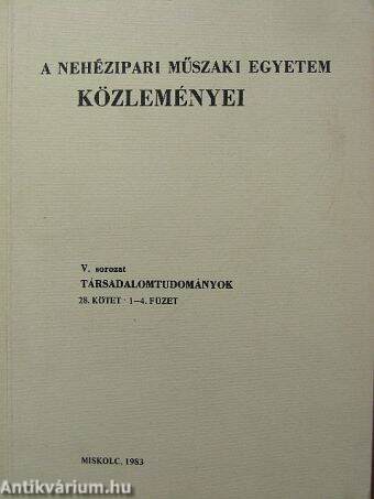 A Nehézipari Műszaki Egyetem közleményei 28/1-4.