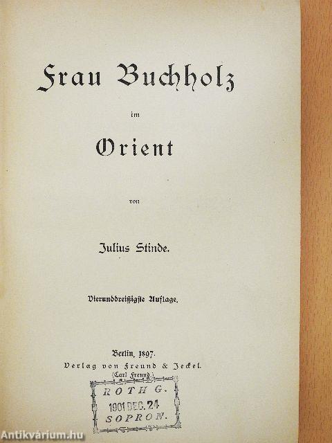 Frau Buchholz im Orient (gótbetűs)
