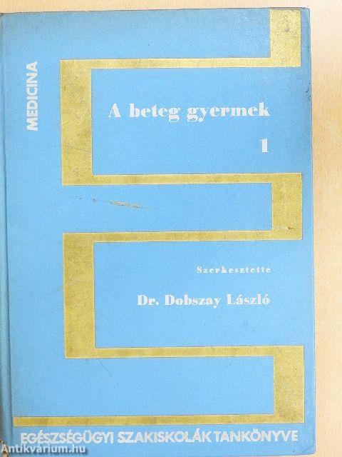 A beteg gyermek 1-2.