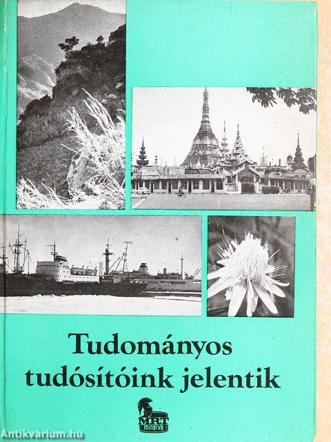 Tudományos tudósítóink jelentik