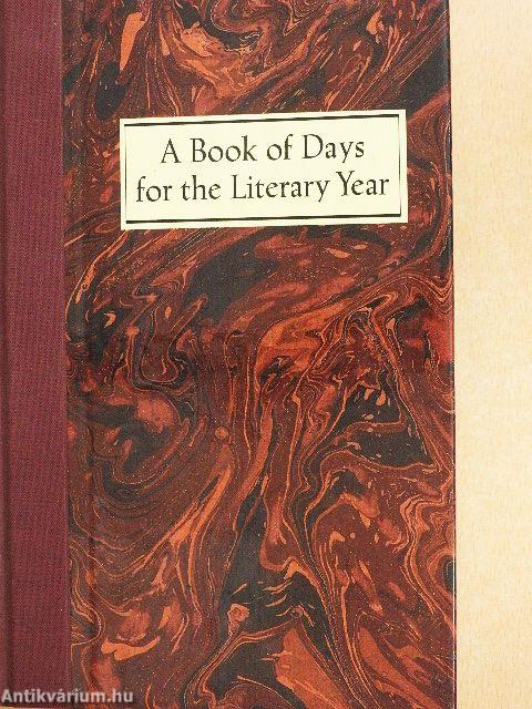 A Book of Days for the Literary Year