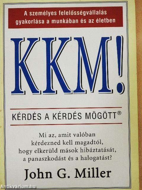 KKM! - Kérdés a kérdés mögött