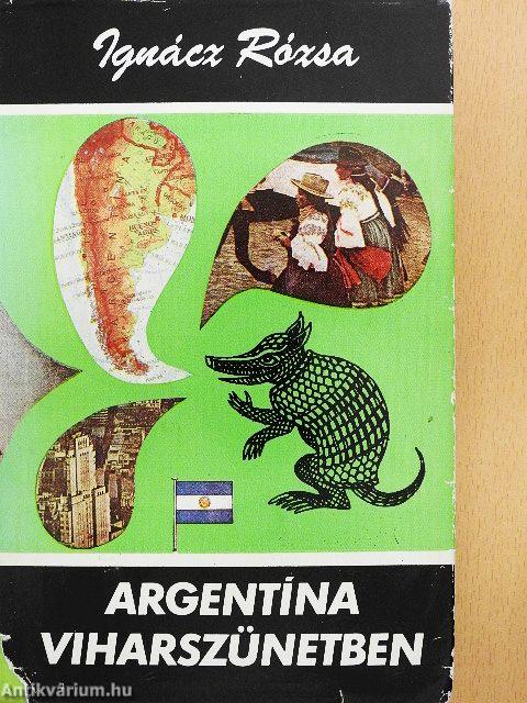 Argentína viharszünetben