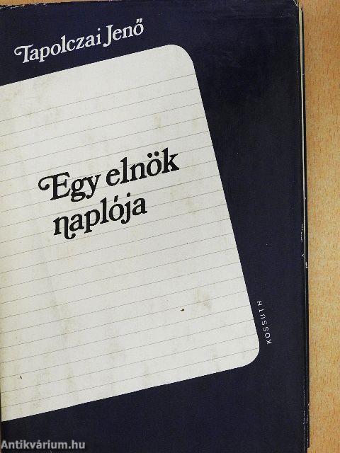 Egy elnök naplója
