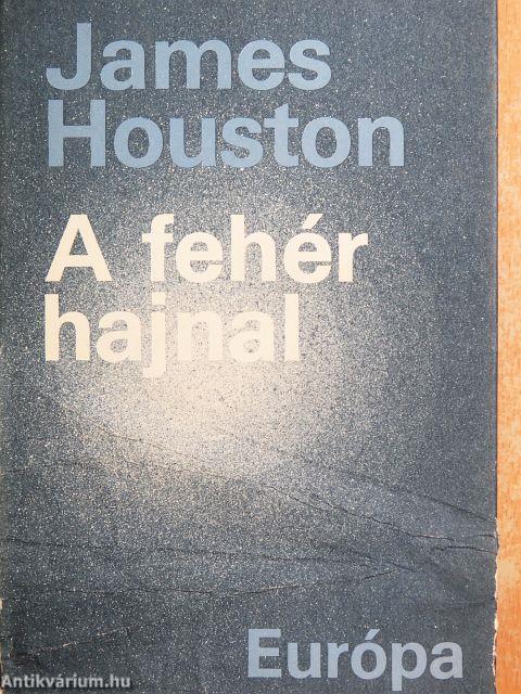 A fehér hajnal