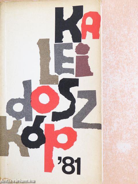 Kaleidoszkóp '81