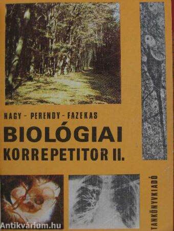 Biológiai korrepetitor II. (töredék)