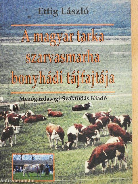 A magyar tarka szarvasmarha bonyhádi tájfajtája