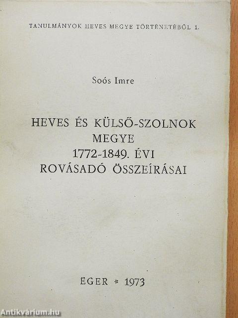Heves és külső-Szolnok megye 1772-1849. évi rovásadó összeírásai