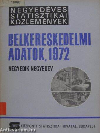 Belkereskedelmi adatok 1972. IV. negyedév