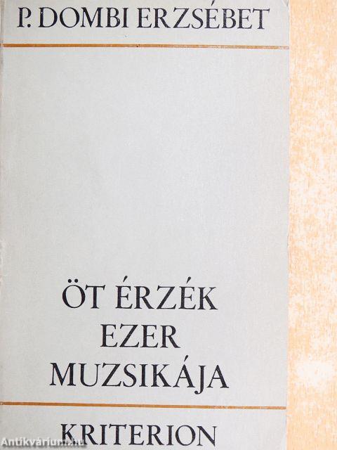 Öt érzék ezer muzsikája