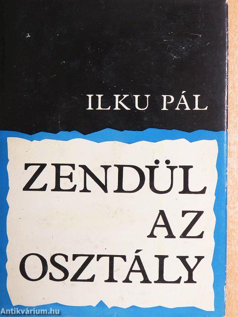 Zendül az osztály