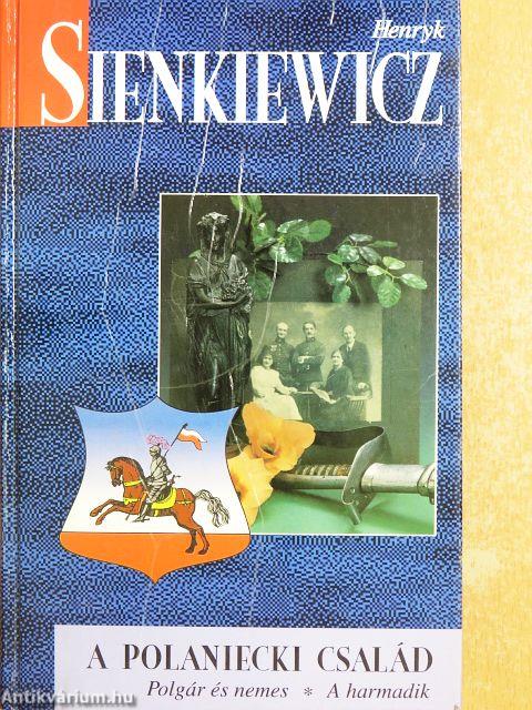 A Polaniecki család/Polgár és nemes/A harmadik