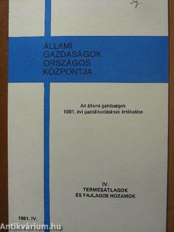 Az állami gazdaságok 1981. évi gazdálkodásának értékelése