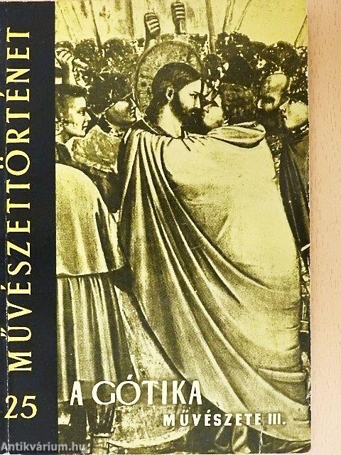 A gótika művészete III.