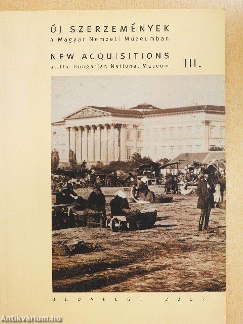 Új szerzemények a Magyar Nemzeti Múzeumban III.