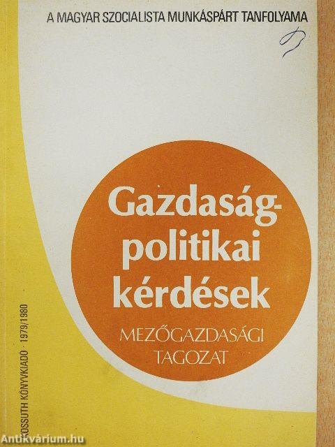 Gazdaságpolitikai kérdések