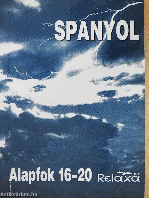 Relaxa, Spanyol Alapfok 16-20