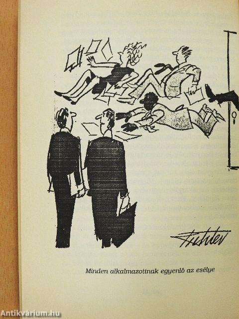 Az igazi főnök sosem mondja, hogy köszönöm