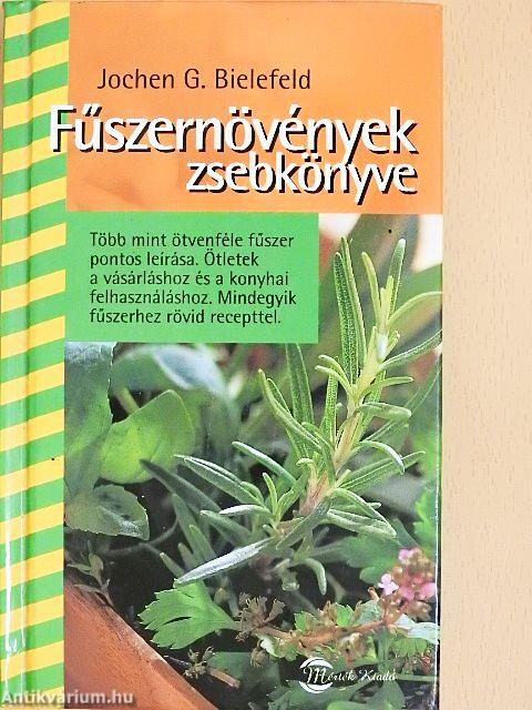Fűszernövények zsebkönyve