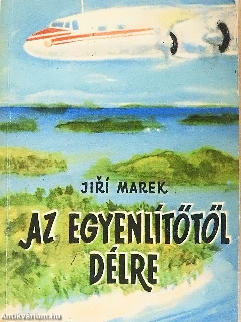 Az Egyenlítőtől délre