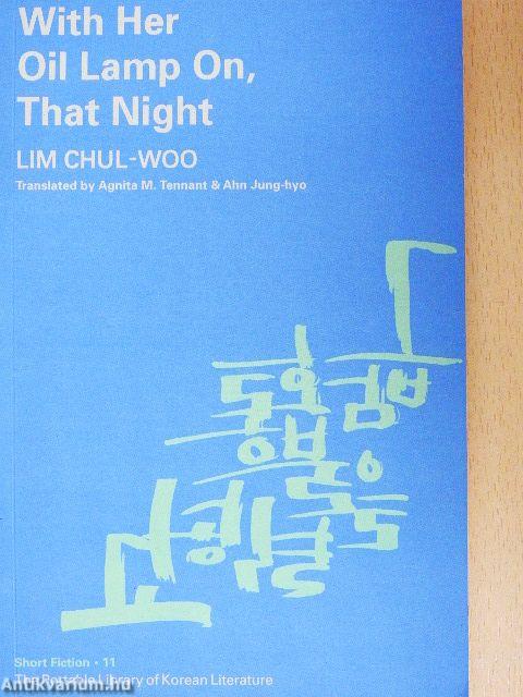With Her Oil Lamp On, That Night