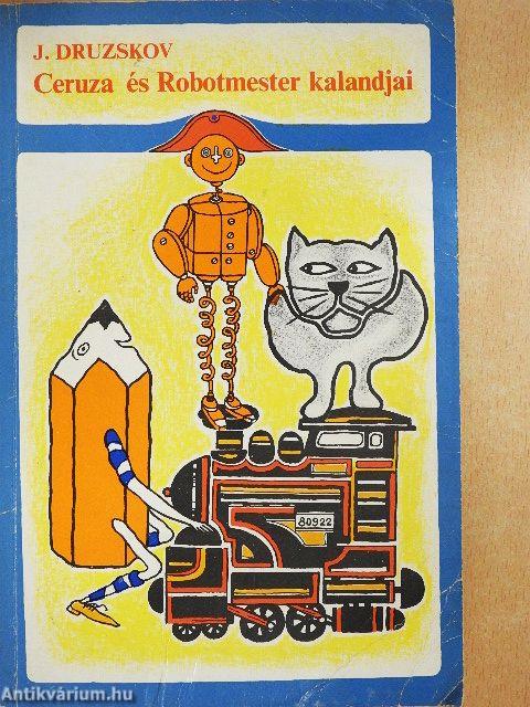 Ceruza és Robotmester kalandjai