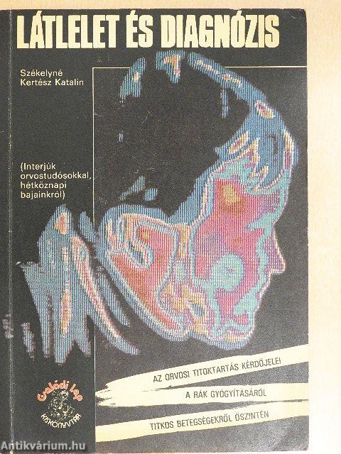 Látlelet és diagnózis