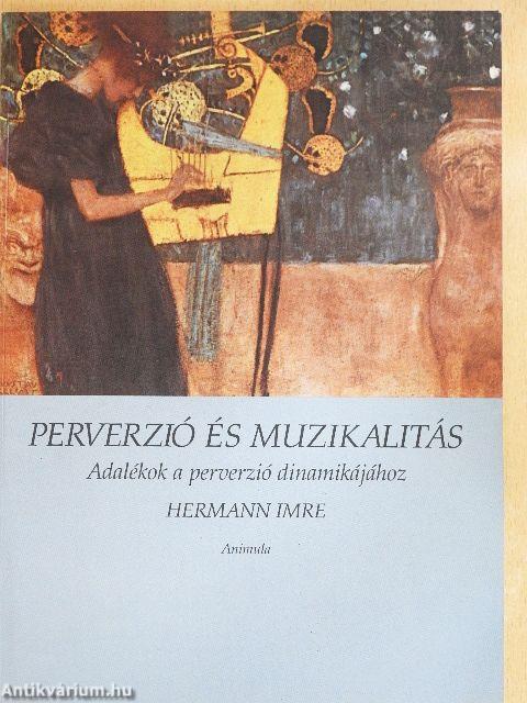 Perverzió és muzikalitás