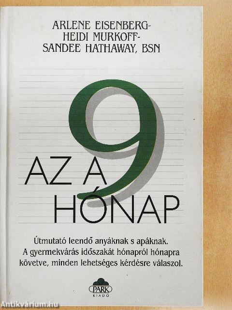 Az a 9 hónap