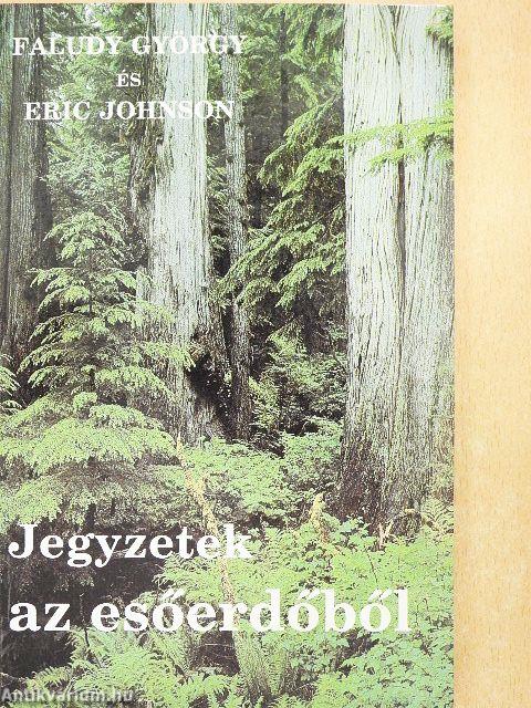 Jegyzetek az esőerdőből