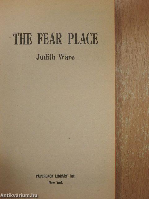 The Fear Place